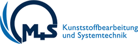 M+S Kunststoffbearbeitung und Systemtechnik GmbH